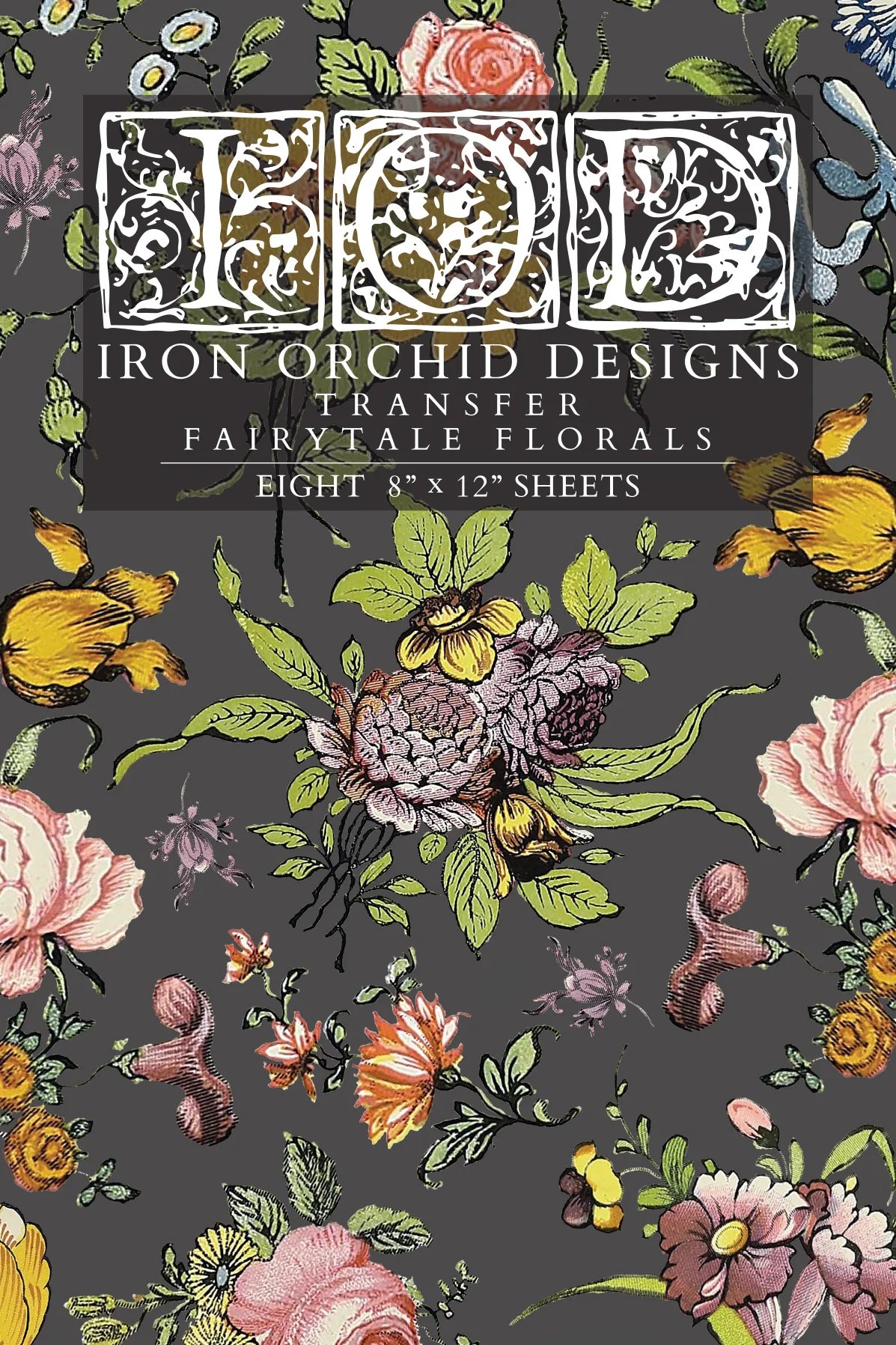 Fairytale Florals - IOD Transfer
